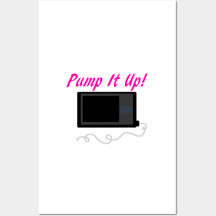 Pump It Up! 2 Pink Posters and Art